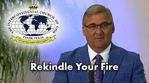 Rekindle Your Fire