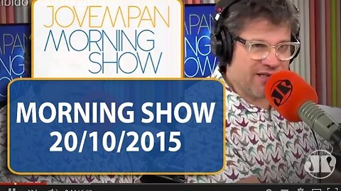 Morning Show - edição completa - 20/10/15