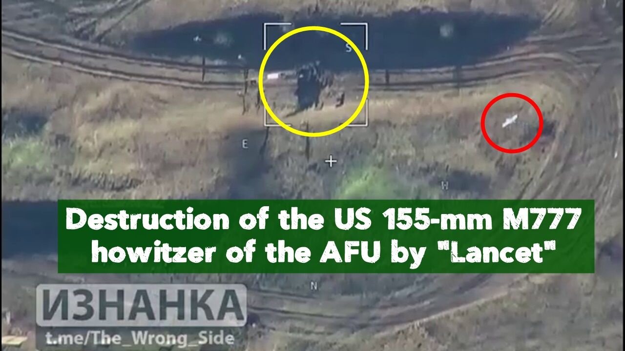 Destruction the US 155-mm M777 howitzer of the AFU by "Lancet"