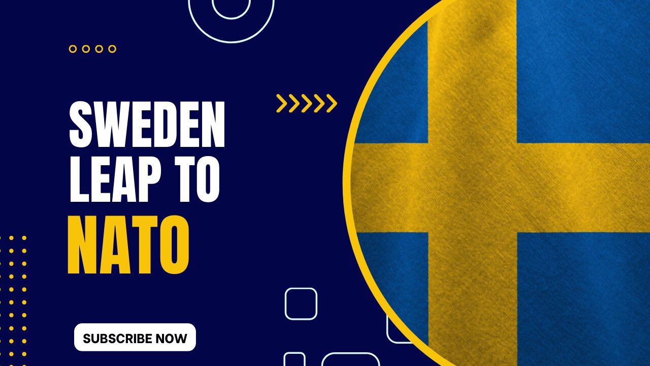 Sweden's Leap into NATO: A Game Changer