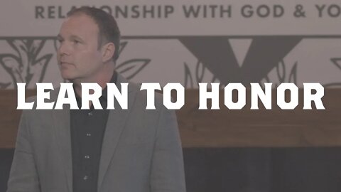 Malachi #2 - Learn to Honor