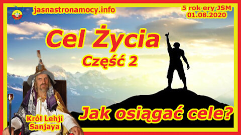 Cel Życia - Jak osiągać cele Część 2