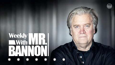 Weekly Interview with Mr. Bannon (every Wed) 17th November, 2021