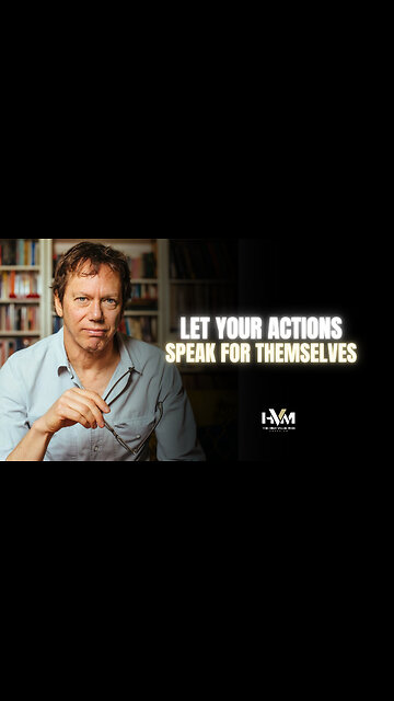 Robert Greene on Let Your Actions Speak for Themselves