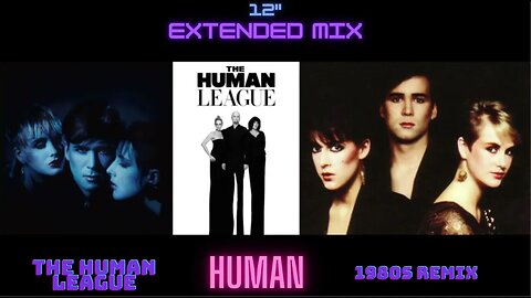 The Human League - Human (12" Extended Mix)