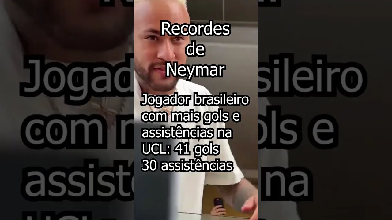 🚨[ABSURDO]🚨 RECORDES DE NEYMAR! #neymar #futebol