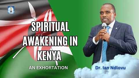 Spiritual Awakening in Kenya - An exhortation