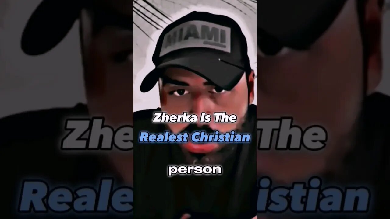 🔥Zherka Says He Is The Realeast Christian Out There😇@JonZherka #zherka #shorts