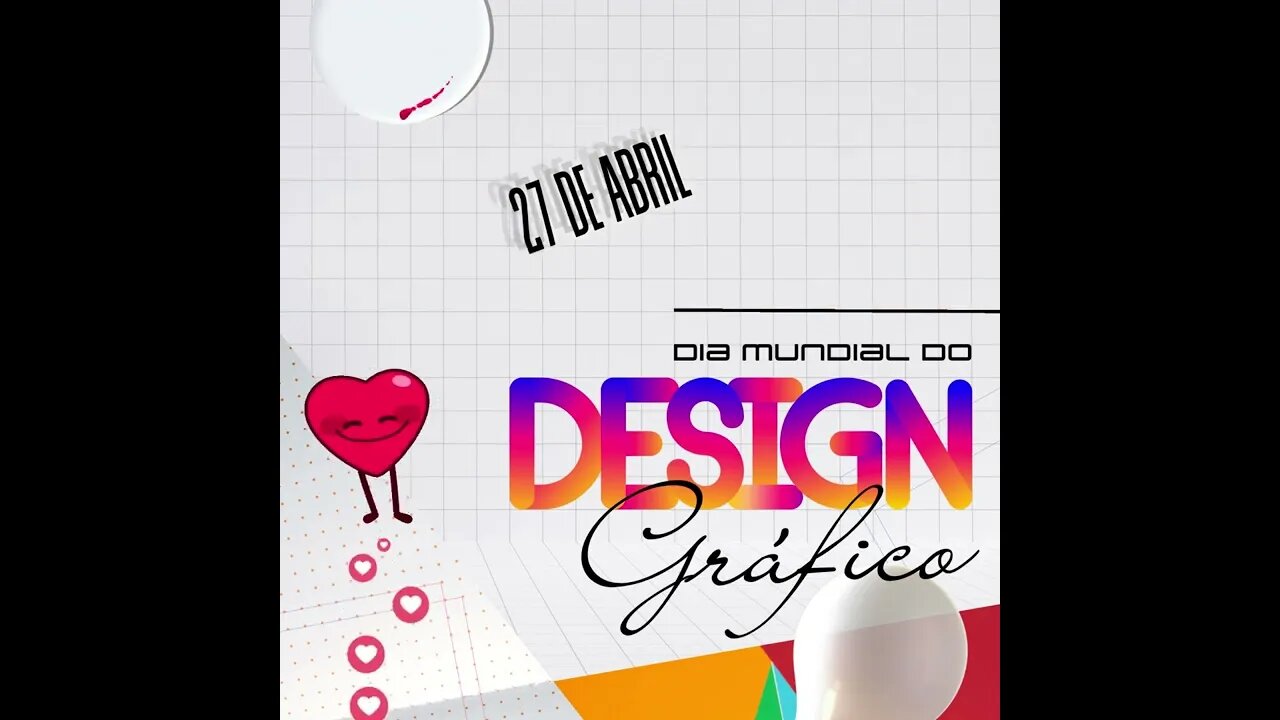 27 DE ABRIL - DIA MUNDIAL DO DESIGN GRÁFICO