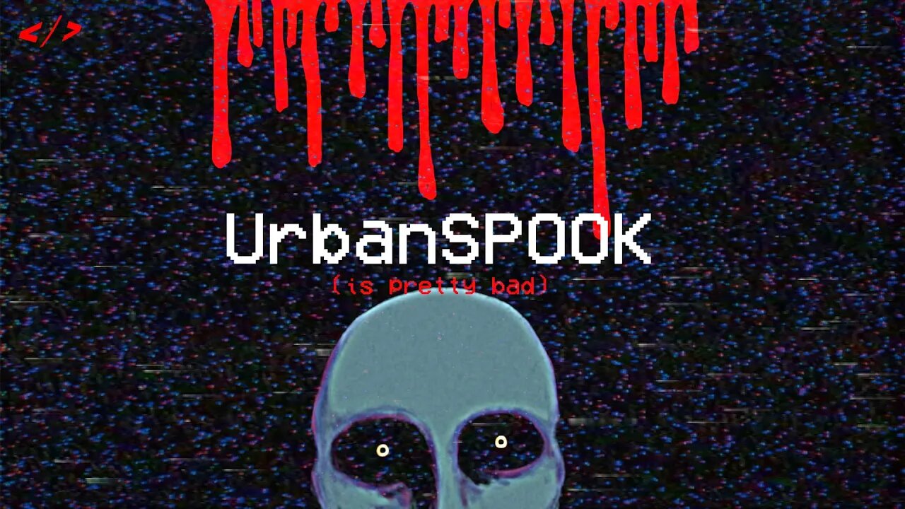 UrbanSPOOK is a pretty bad series