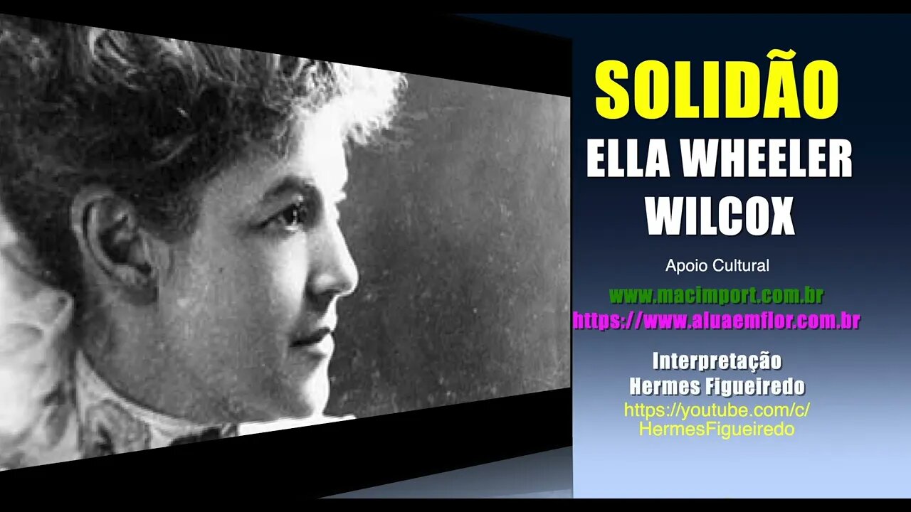 Poema "Solidão" [Ella Wheeler Wilcox]