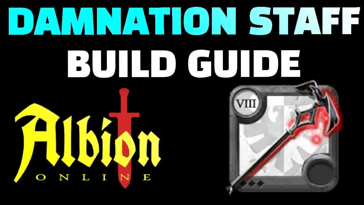 Albion Online - Damnation Staff Build Guide