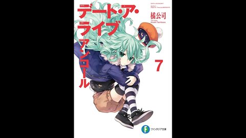 Date A Live Encore Volume 7