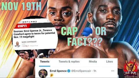 ERROL SPENCE vs TERENCE CRAWFORD NOV 19TH CAP 🧢 or FACT? ORTIZ vs STANIONIS? #TWT