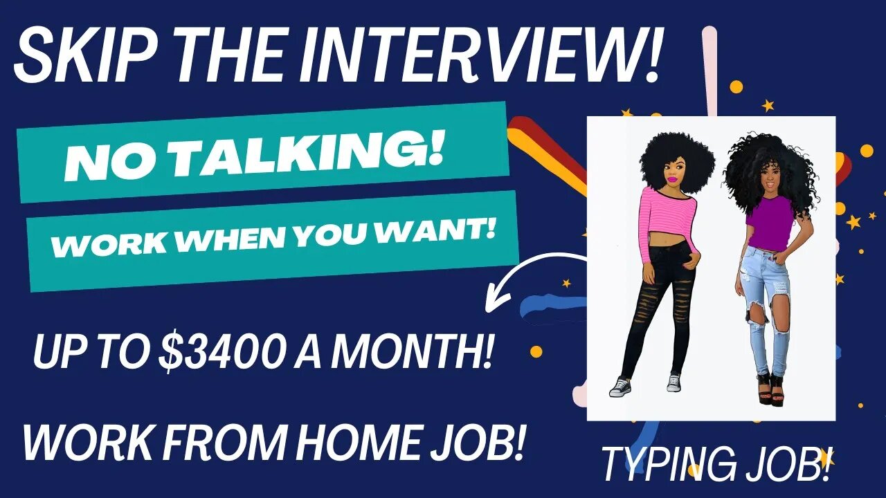 Skip The Interview Work When You Want No Talking! Typing Work From Home Job Up To $3400 A Month