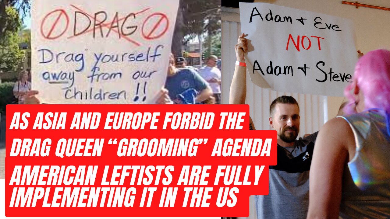 Drag Queen “Grooming” Agenda, American Leftists are Fully Implementing it In the US