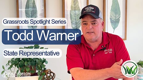 Todd Warner, Tennessee Representative: District 92 - Williamson County Citizens