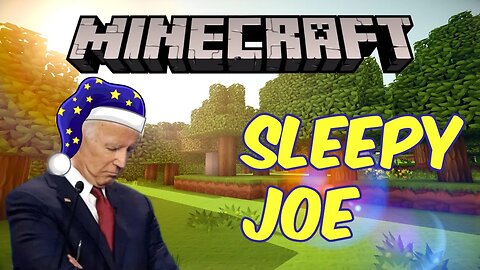 Sleepy Joe: Presidents Play Minecraft