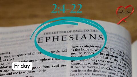 Ephesians 2:4-22