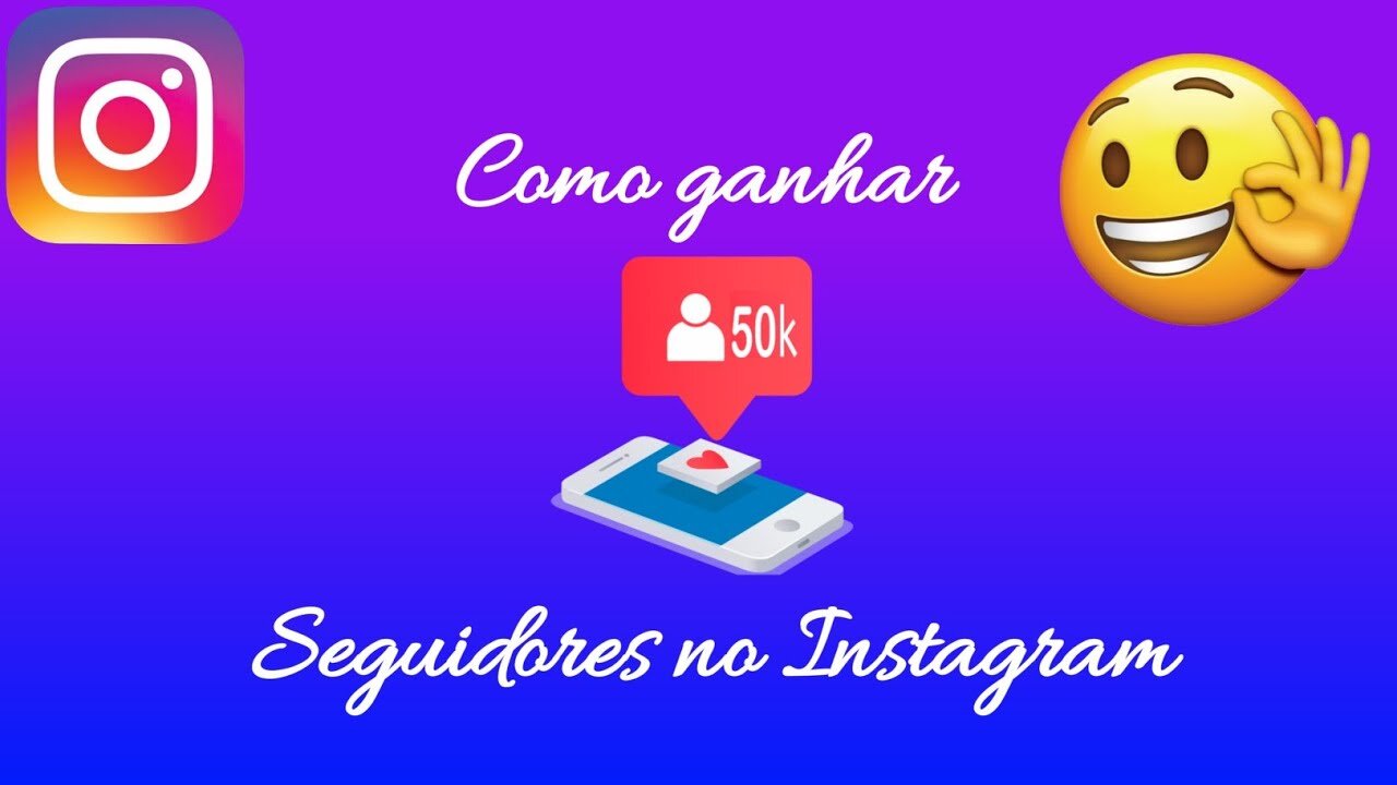 Como ganhar seguidores no Instagram