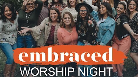 EMBRACE Worship LIVE with Diana and Kendal Hagee - Tuesday July 7th 2020