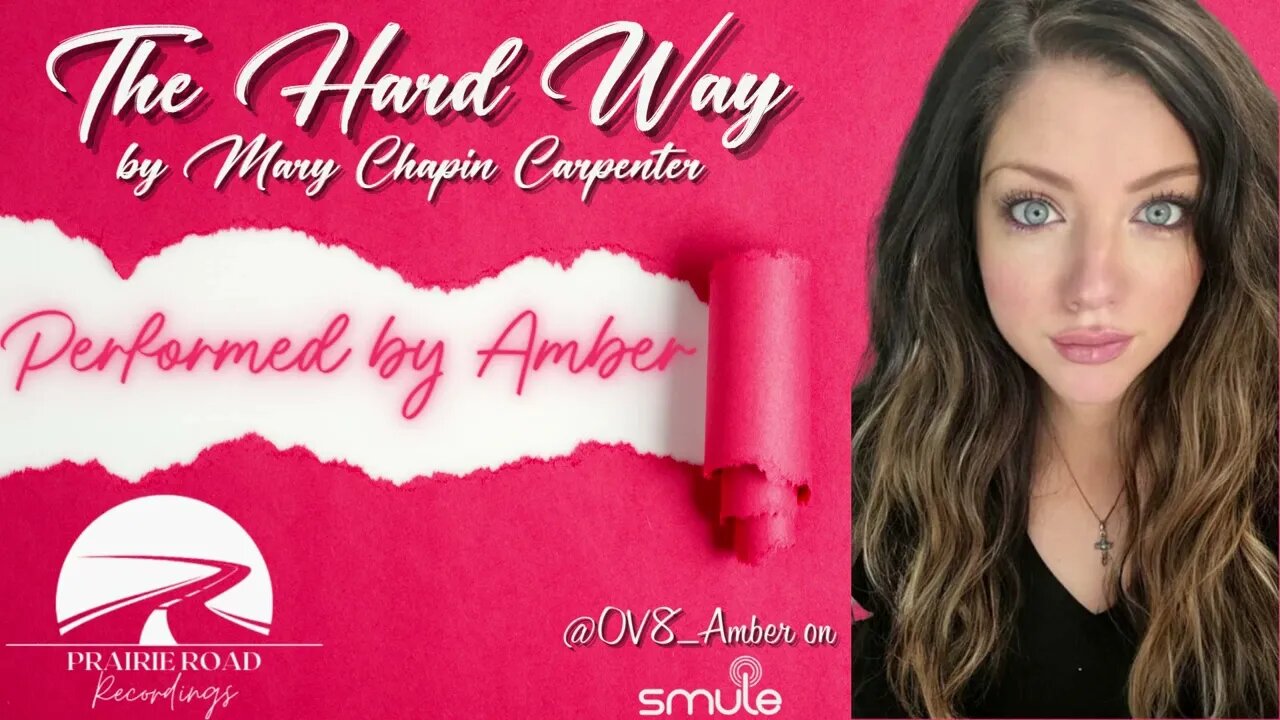 Mary Chapin Carpenter - The Hard Way (cover by Amber)