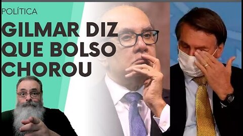 WHY I vote for BOLSONARO: BOLSONARO CRIED with GILMAR MENDES to TRY TO KEEP TRADE OPEN