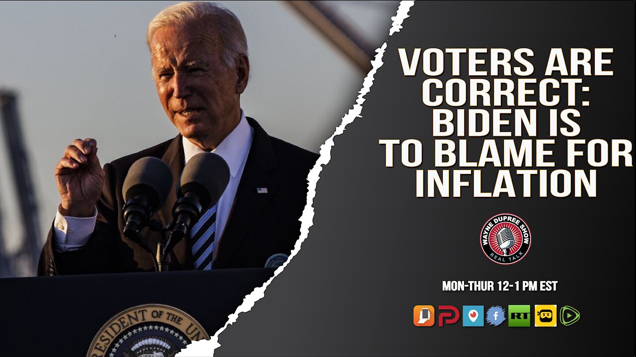 Voters Are Correct: Biden Is To Blame For Inflation