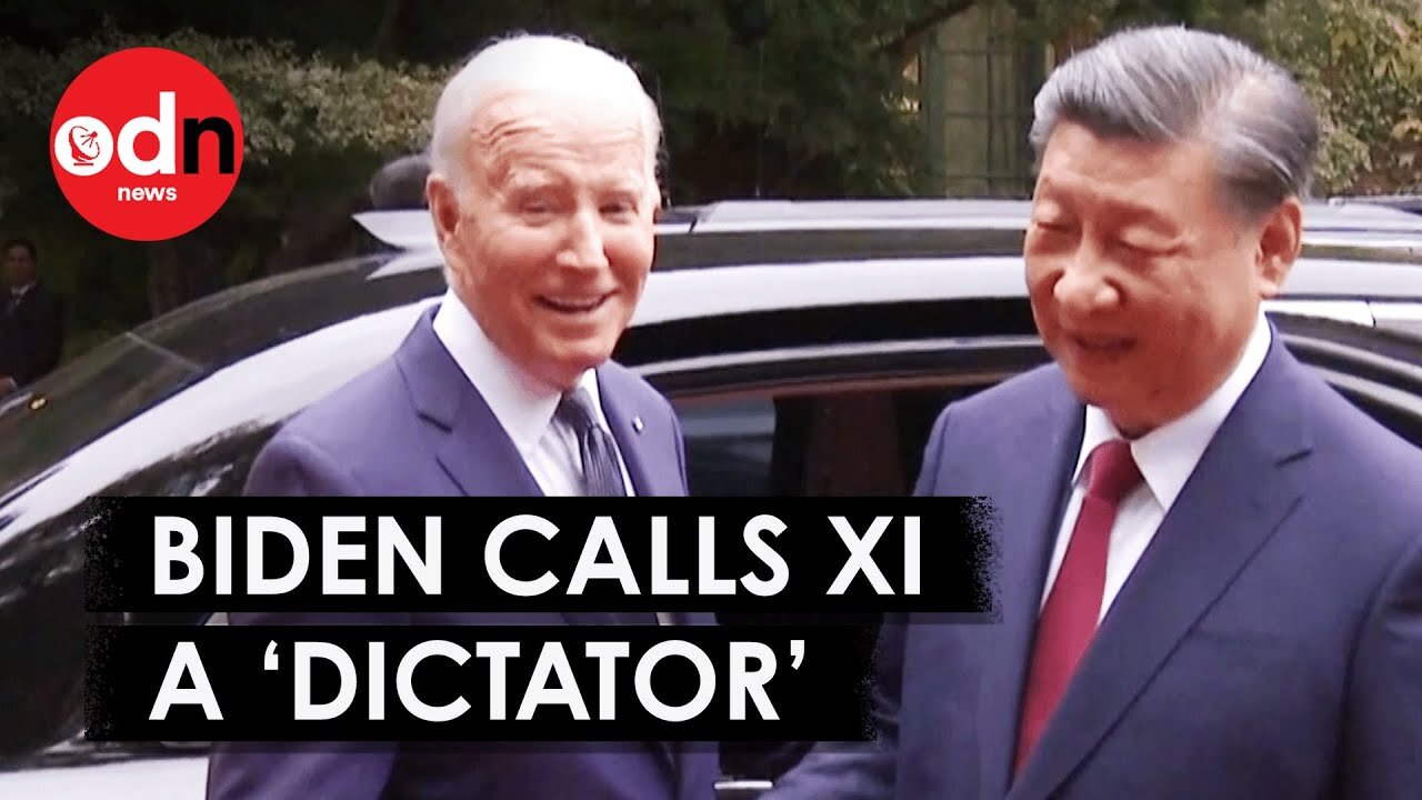 Joe Biden Calls Xi Jinping a ‘Dictator’ But Says They Must Cooperate