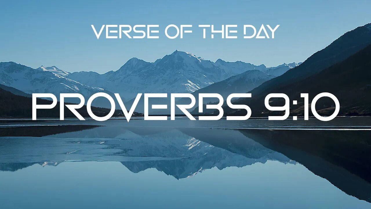 October 25, 2022 - Proverbs 9:10 // Verse of the Day