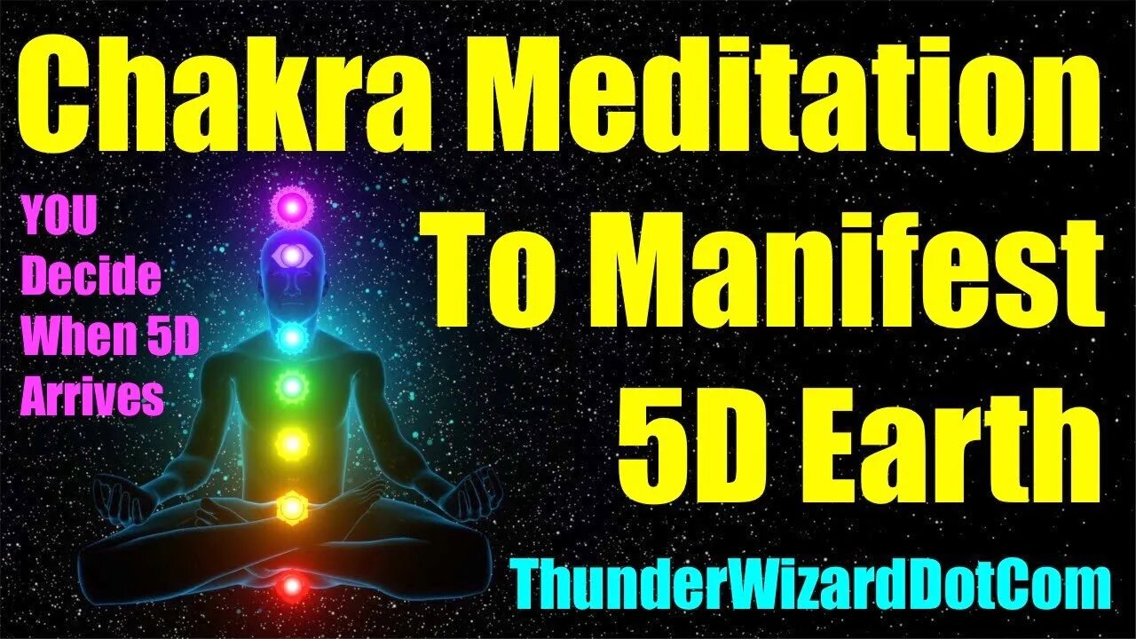 5D MANIFESTATION - CHAKRA MEDITATION TO CREATE 5D EARTH, GUARANTEED TO SHIFT YOU TO HIGHER DIMENSION