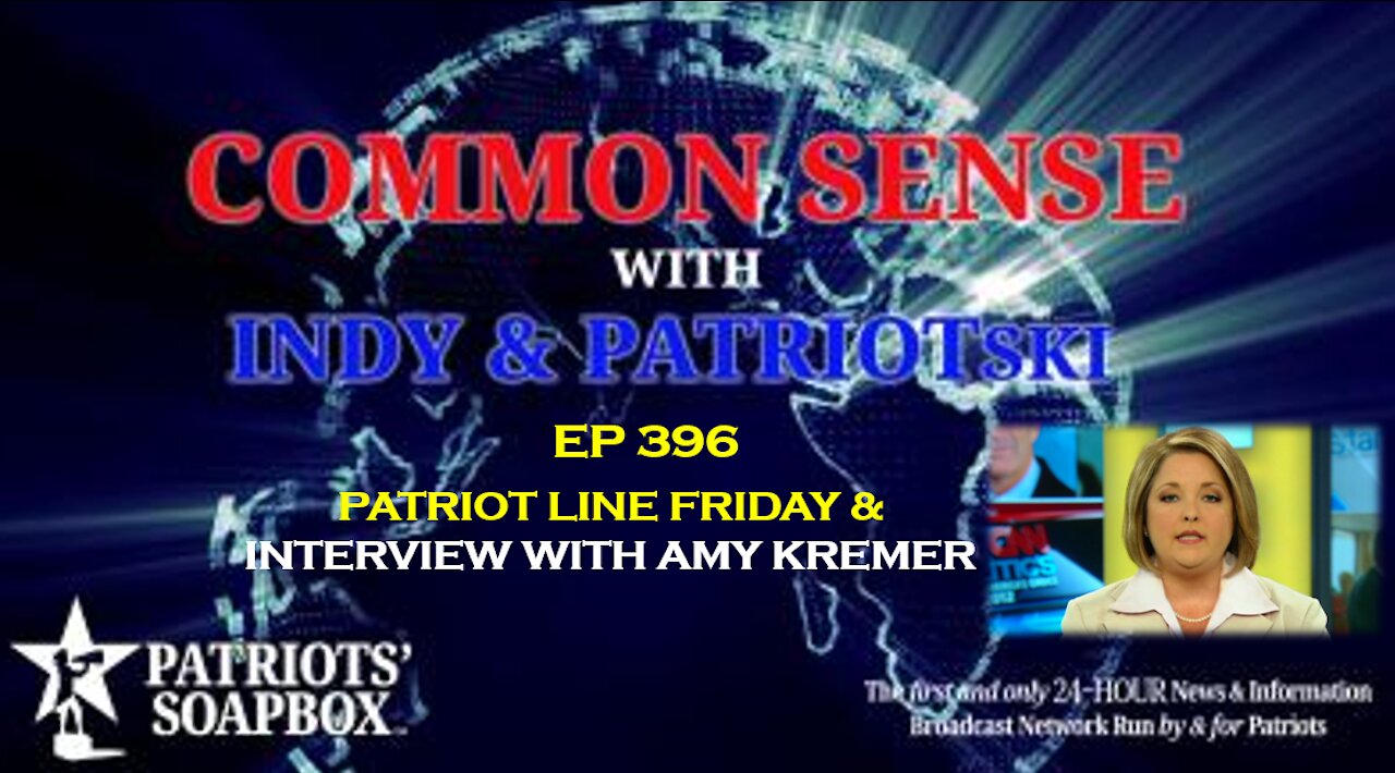 Ep. 396 Patriot Line Friday & Interview With Amy Kremer - The Common Sense Show
