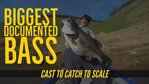 Biggest Bass Ever Documented on Video Cast to Catch to SCALE