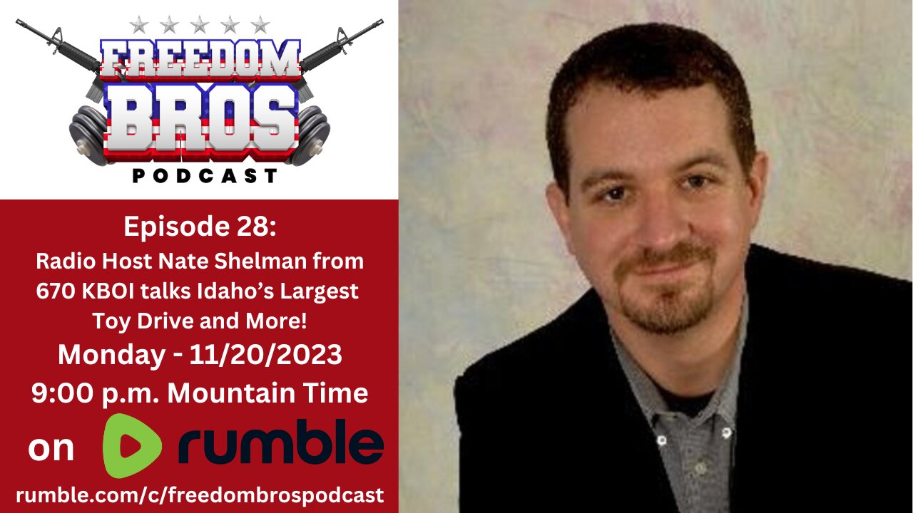 Episode 28: Nate Shelman from 670 KBOI Talks Toy Drive, Idaho Politics