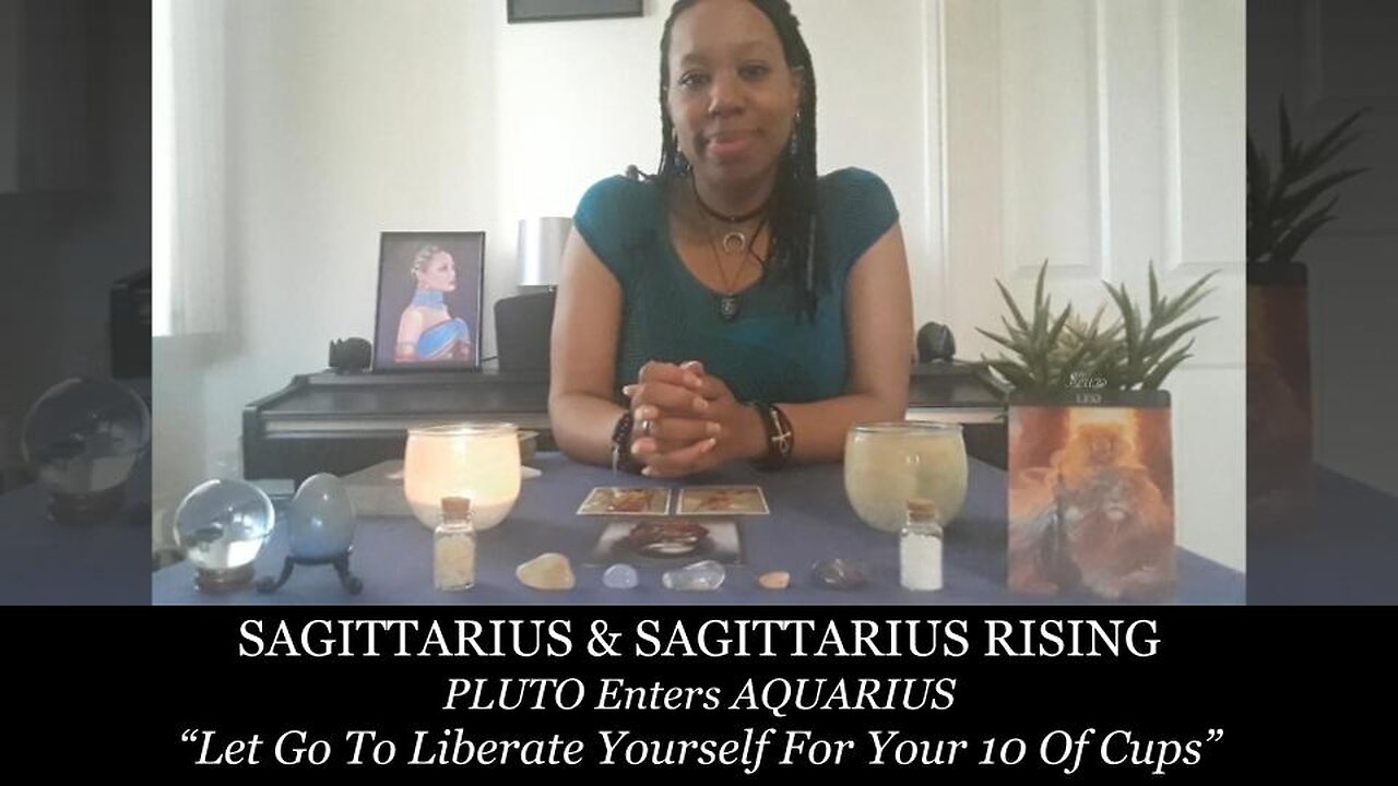 SAGITTARIUS & SAGITTARIUS RISING - Let Go To Liberate Yourself For Your 10 Of Cups - November 2024