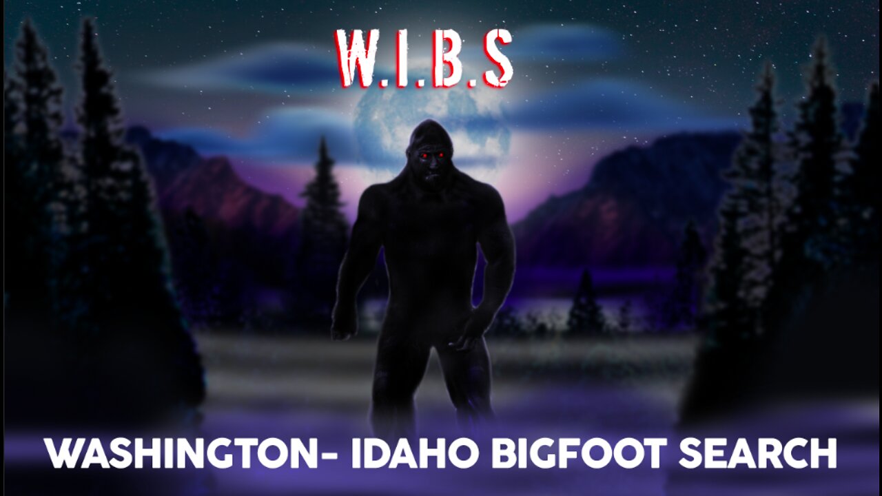 World Bigfoot Radio #130 ~ The Washington & Idaho Search for Sasquatch/ Nate Rudd