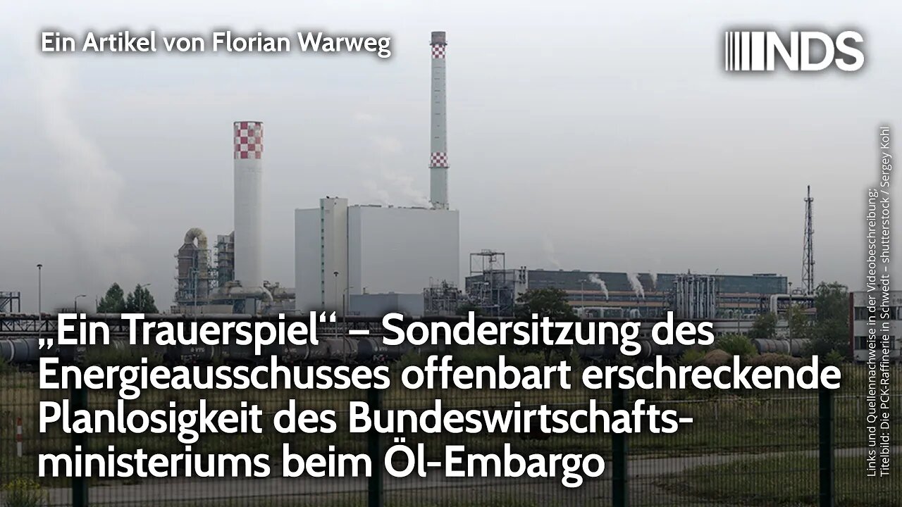 „Ein Trauerspiel“ – erschreckende Planlosigkeit des Bundeswirtschaftsministeriums beim Öl-Embargo