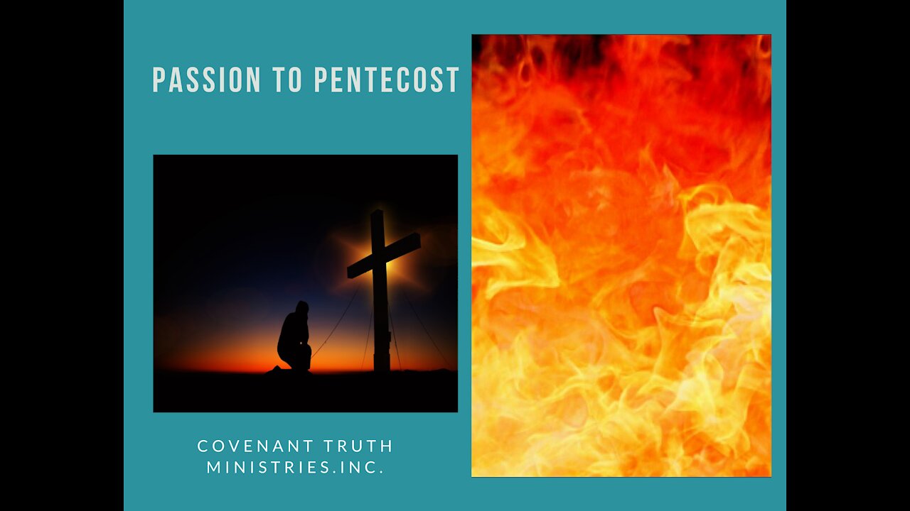 Passion To Pentecost - Lesson 2 - Promise