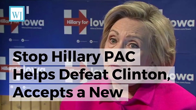 Stop Hillary PAC Helps Defeat Clinton, Accepts A New Mission Democrats Won’t Like Much Better