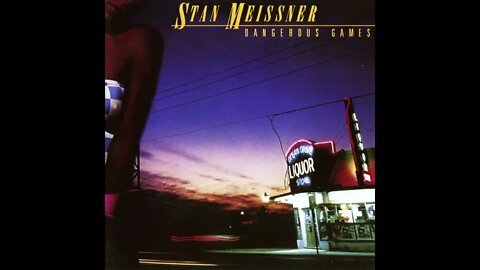 Stan Meissner – No Turning Back