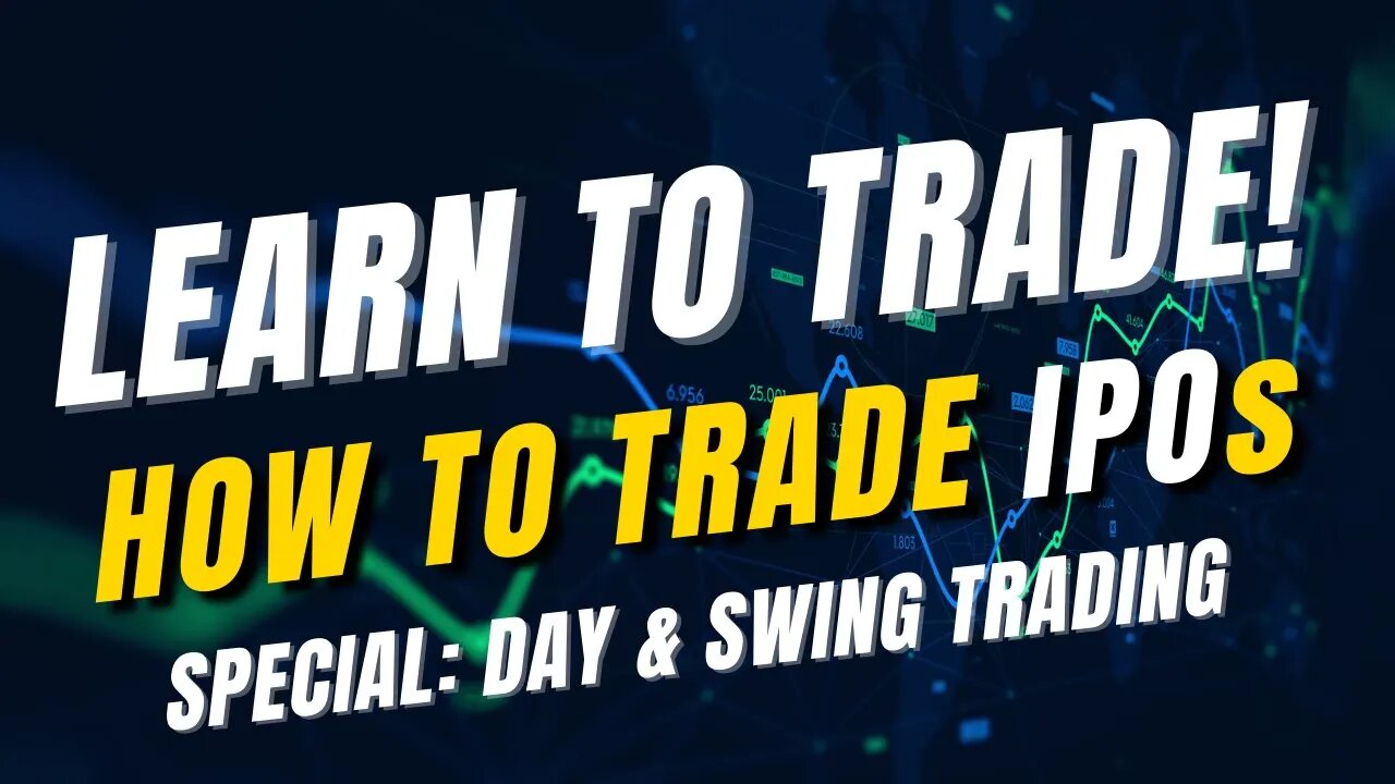 How To Trade IPOs