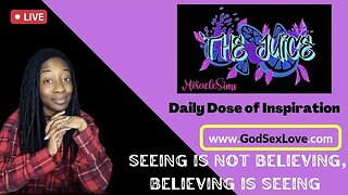 The Juice: Season 9 Episode 36: Seeing is not Believing, Believing is Seeing