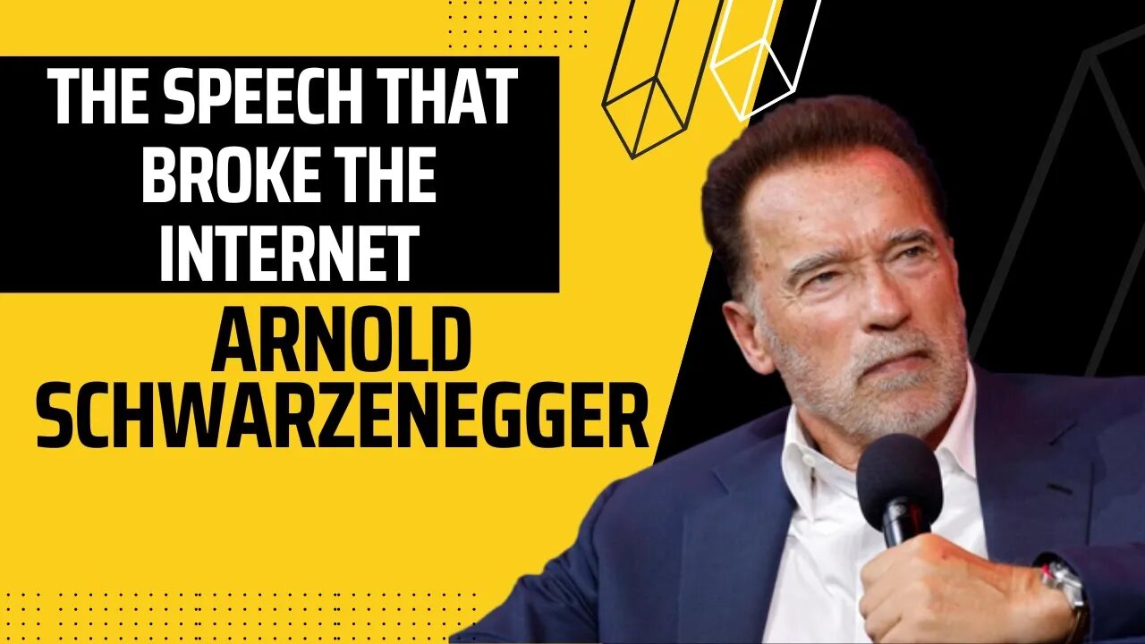 Arnold Schwarzenegger - The speech that broke the internet