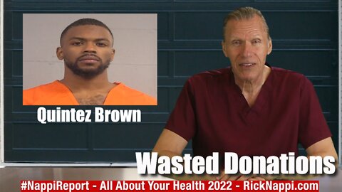 Wasted Donations with Rick Nappi #NappiReport