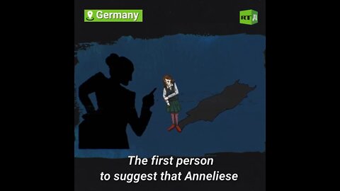 Anneliese Michel was a German girl who believed demons possessed her