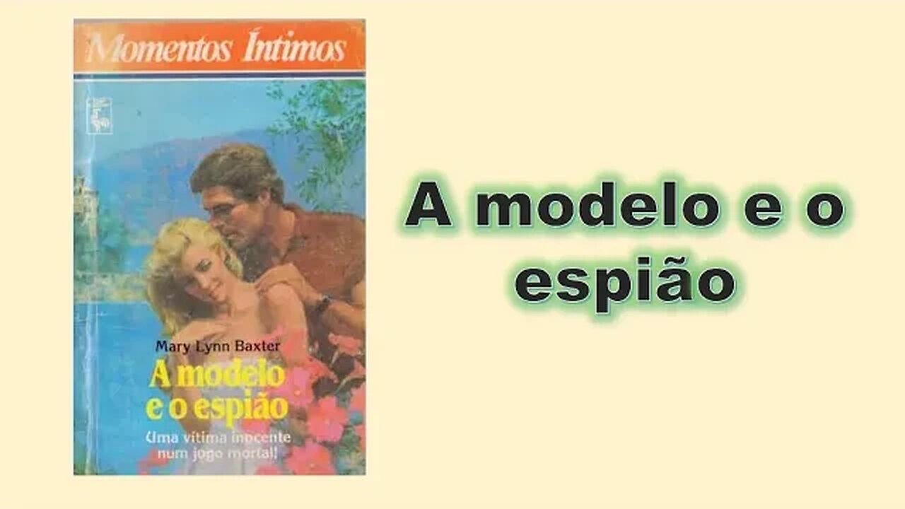 A modelo e o espião - Capítulo 02