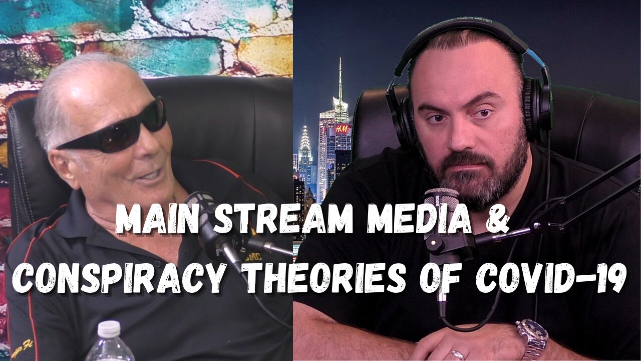 Main Stream Media & Conspiracy Theories of COVID-19