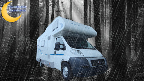 Rain On A Camper Van With Rolling Thunder - (Black Screen)