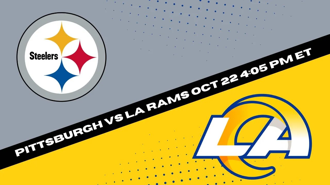 Pittsburgh Steelers vs Los Angeles Rams Prediction and Picks - NFL Picks Week 7