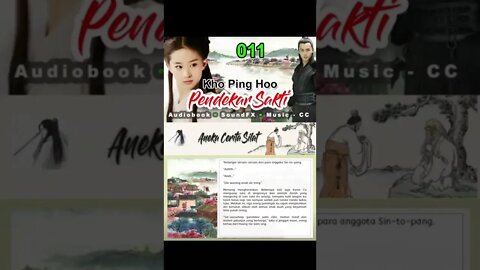 Rigkasan Pendekar Sakti Bagian 11 - Audiobook Kho Ping Hoo